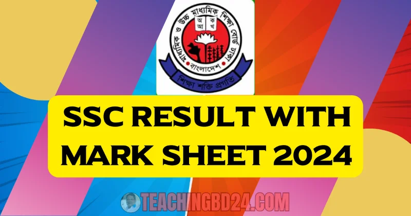 SSC Result And Marksheet 2024 2024