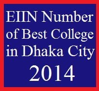 EIIN Number of Best College in Dhaka City 2014