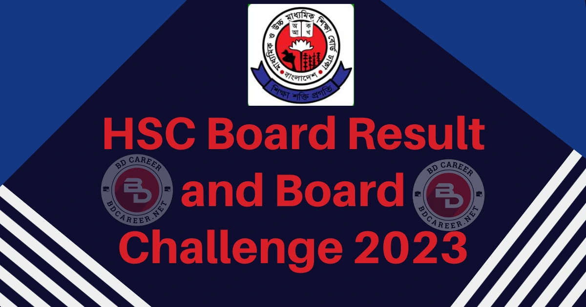 HSC Board Result and Board Challenge 2023